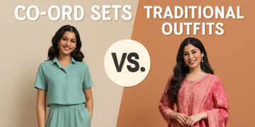 Co-ord Sets vs. Traditional Outfits: Which Looks Best on You?