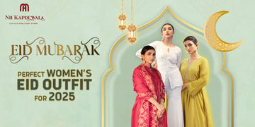 How to Choose the Perfect Eid Outfit: Fashion Tips Every Woman Needs to Know